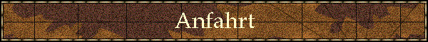 Anfahrt